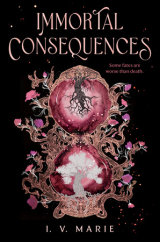 Immortal Consequences