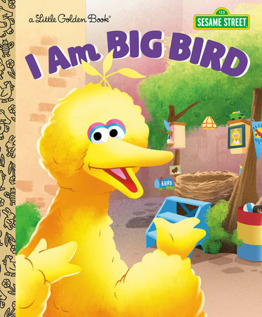 I Am Big Bird (Sesame Street) by Christy Webster