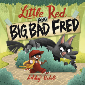 Little Red and Big, Bad Fred