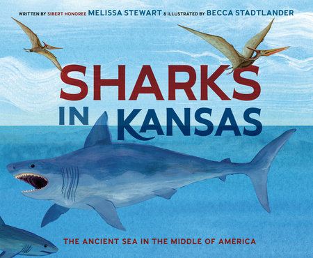 Sharks in Kansas by Melissa Stewart