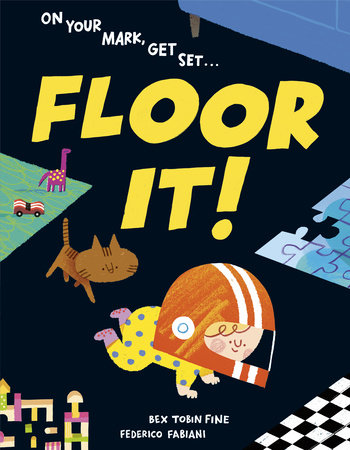 Floor It! by Bex Tobin Fine