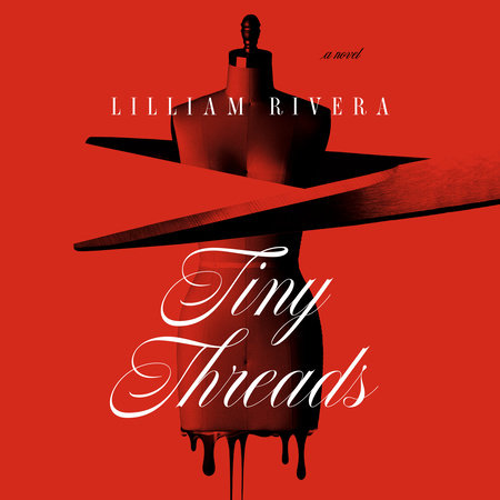 Tiny Threads by Lilliam Rivera