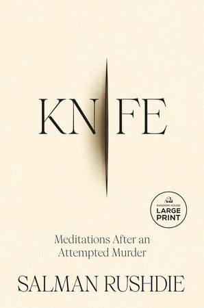 Knife by Salman Rushdie