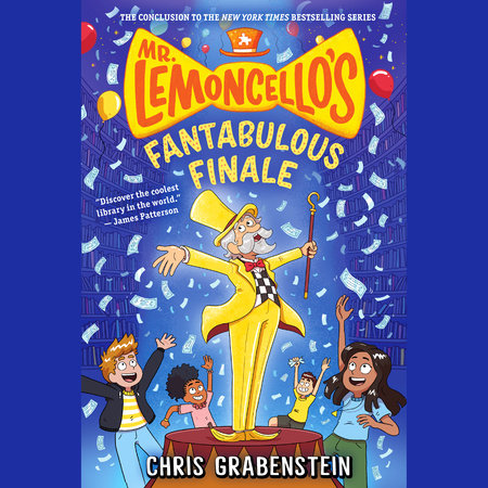 Mr. Lemoncello's Fantabulous Finale by Chris Grabenstein