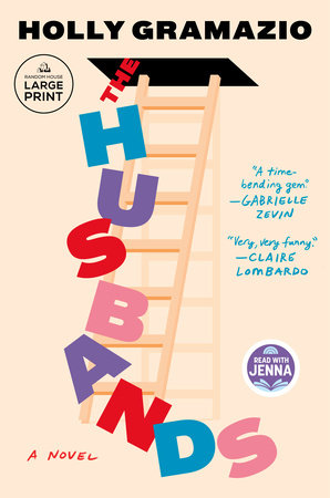 The Husbands: A Read with Jenna Pick by Holly Gramazio