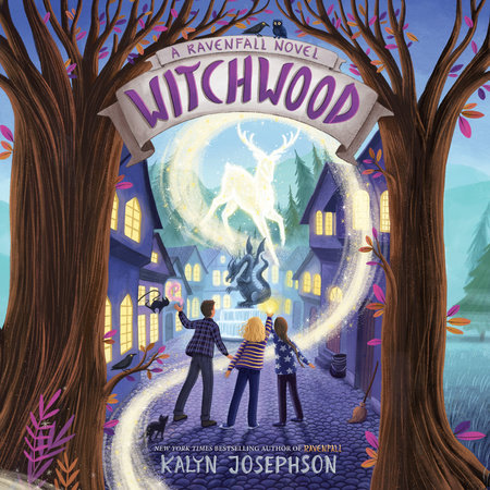 Witchwood: A Ravenfall Novel by Kalyn Josephson