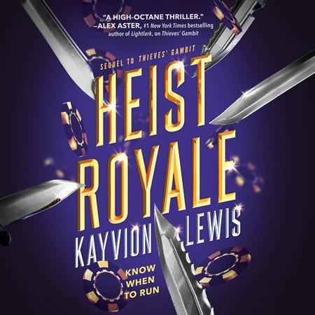 Heist Royale by Kayvion Lewis