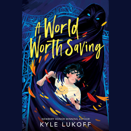 A World Worth Saving by Kyle Lukoff