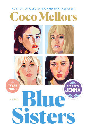 Blue Sisters: A Read with Jenna Pick by Coco Mellors