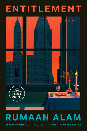 Entitlement by Rumaan Alam