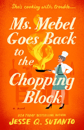 Ms. Mebel Goes Back to the Chopping Block Book Cover Picture