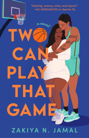 Two Can Play That Game by Zakiya N. Jamal