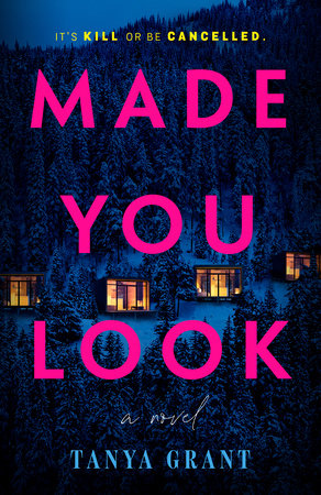 Made You Look by Tanya Grant