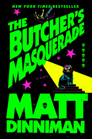 The Butcher's Masquerade by Matt Dinniman