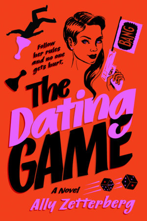 The Dating Game by Ally Zetterberg