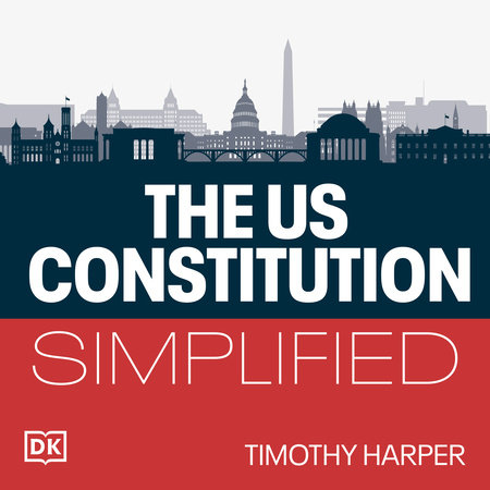 The United States Constitution Simplified by Timothy Harper