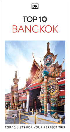 DK Top 10 Bangkok by DK Travel