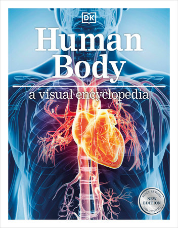 Human Body A Visual Encyclopedia by DK