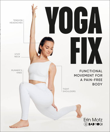 Yoga Fix by Erin Motz