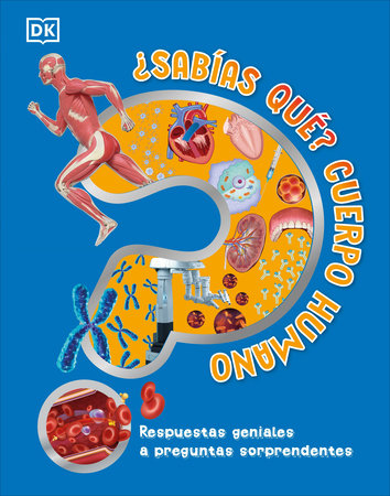 Â¿Sabias que? Cuerpo humano (Did You Know? Human Body) by DK
