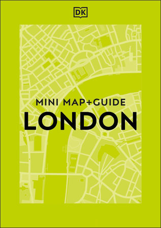 DK London Mini Map and Guide by DK Travel