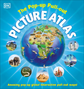 The Pop-up Pull-out Picture Atlas