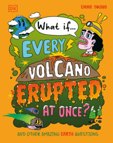 What If... Every Volcano Erupted at Once?