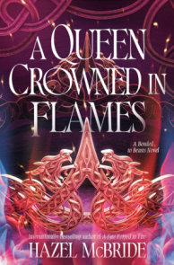 A Queen Crowned in Flames
