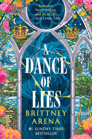 A Dance of Lies by Brittney Arena