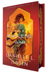 The Endless War (Deluxe Edition) by Danielle L. Jensen