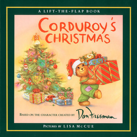 Corduroy's Christmas by Don Freeman and B.G. Hennessy