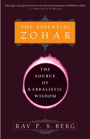 The Essential Zohar by Rav P.S. Berg