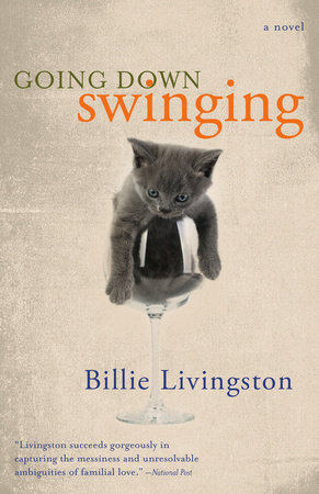 Going Down Swinging by Billie Livingston