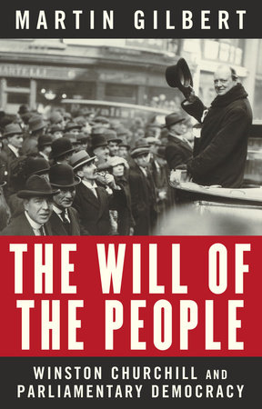 The Will of the People by Martin Gilbert