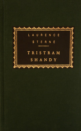Tristram Shandy by Laurence Sterne