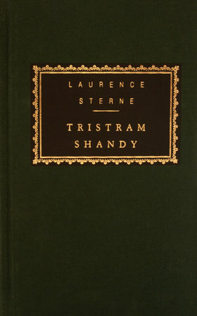 Tristram Shandy by Laurence Sterne