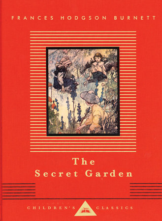 The Secret Garden by Frances Hodgson Burnett