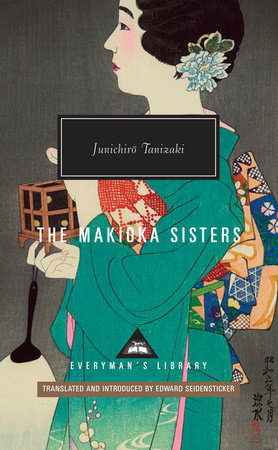 The Makioka Sisters by Junichiro Tanizaki