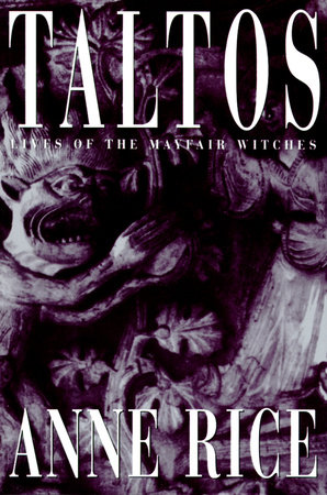 Taltos by Anne Rice