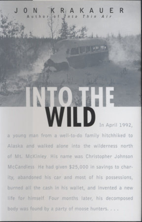 Into the Wild: Jon Krakauer: 9780385486804: : Books