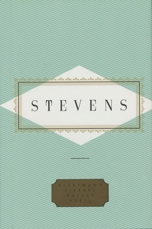 Stevens: Poems by Wallace Stevens
