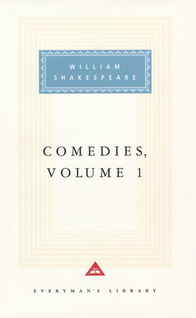 Comedies, Volume 1 by William Shakespeare