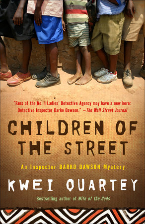 Children of the Street by Kwei Quartey: 9780812981674