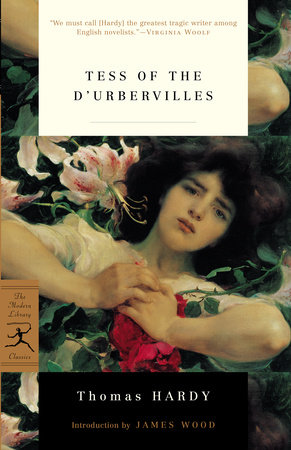 Tess of the d'Urbervilles by Thomas Hardy