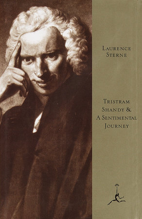 Tristram Shandy and A Sentimental Journey by Laurence Sterne