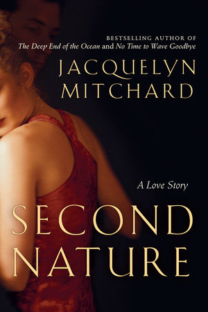 Second Nature by Jacquelyn Mitchard