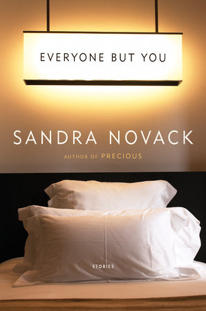 Everyone but You by Sandra Novack