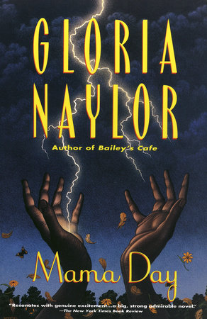 Mama Day by Gloria Naylor