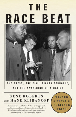 The Race Beat by Gene Roberts and Hank Klibanoff