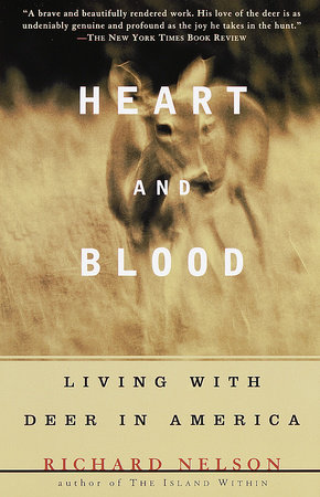 Heart and Blood by Richard Nelson